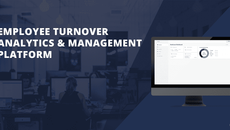 Case Study: Employee Turnover Analytics & Management Platform